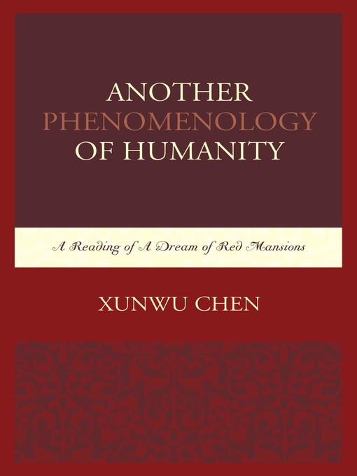 Title details for Another Phenomenology of Humanity by Xunwu Chen - Available